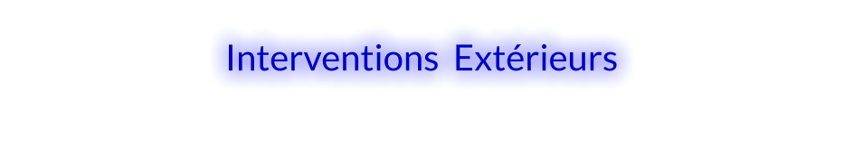 Interventions  Extérieurs